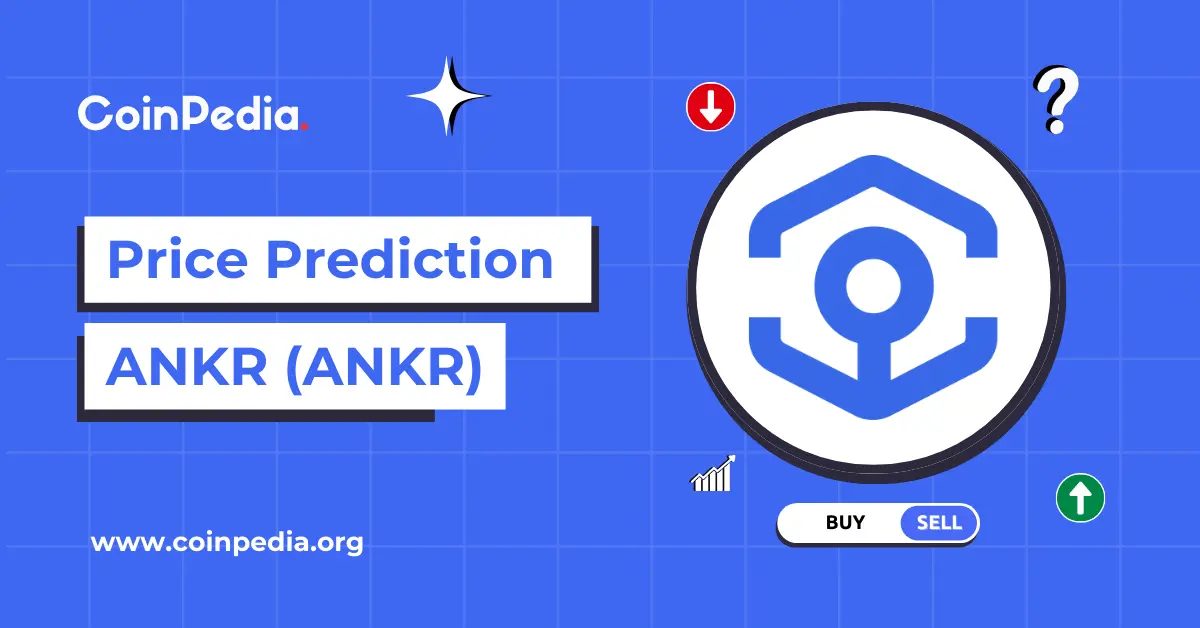 Ankr Price Prediction: 2025, 2026