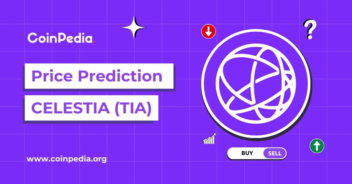 Celestia Price Prediction 2026, 2027 – 2030